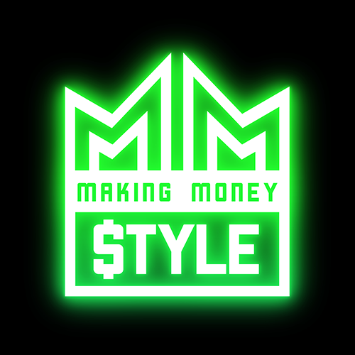 MakingMoney Style